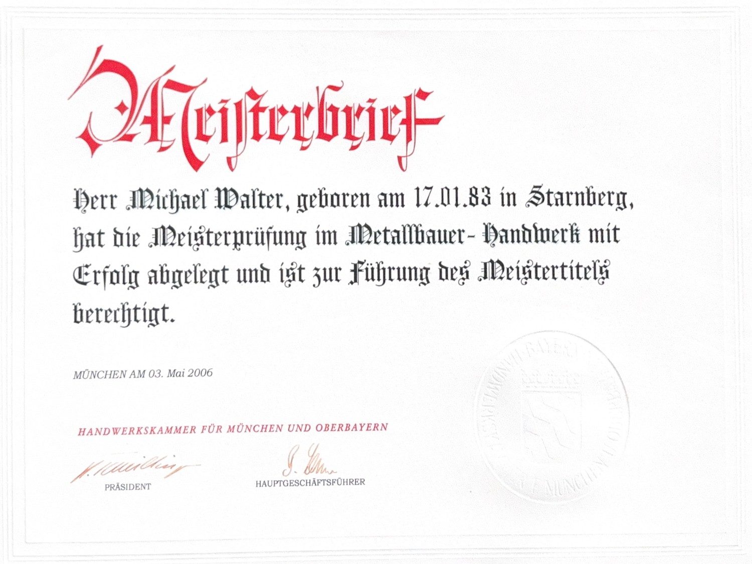 Meisterbrief von Michael Walter im Metallbauer-Handwerk, ausgestellt von der Handwerkskammer für München und Oberbayern